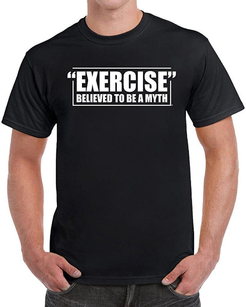 MangoshirtstoreExercise Believed To Be A Myth Men's Funny T-ShirtTshirt/Tshirtwomen/Longsleeves tshirt/hoodie