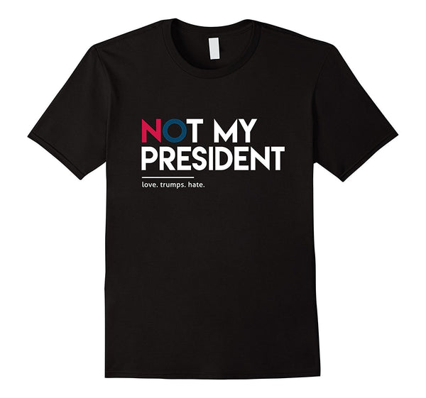 Not My President Trump Shirt