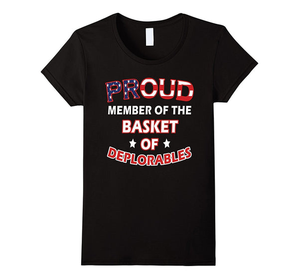 Proud Member of the Basket of Deplorables T Shirt