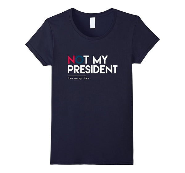 Not My President Trump Shirt