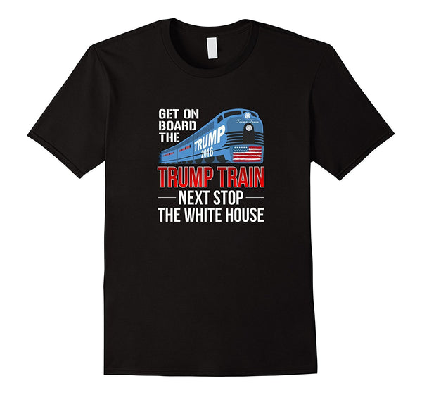 Trump Train T-shirt - Next Stop: The White House