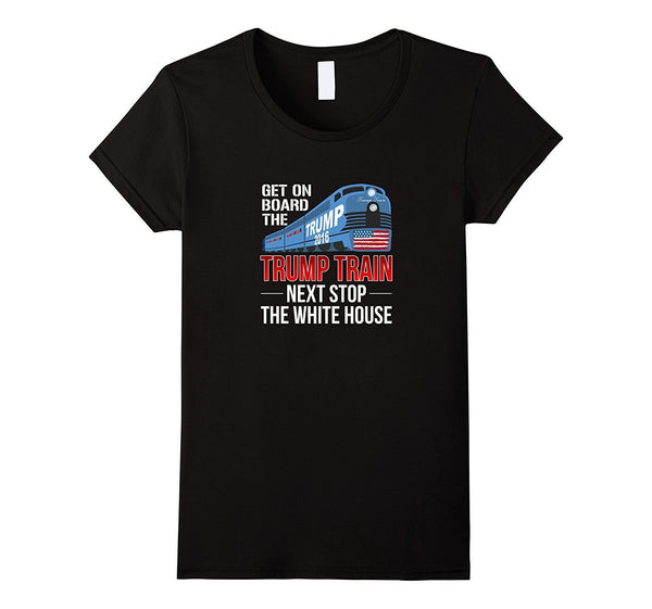 Trump Train T-shirt - Next Stop: The White House