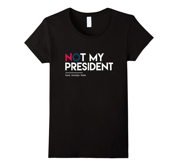 Not My President Trump Shirt