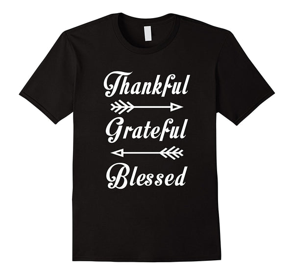 Thankful Grateful Blessed Thanksgiving Funny T-Shirt