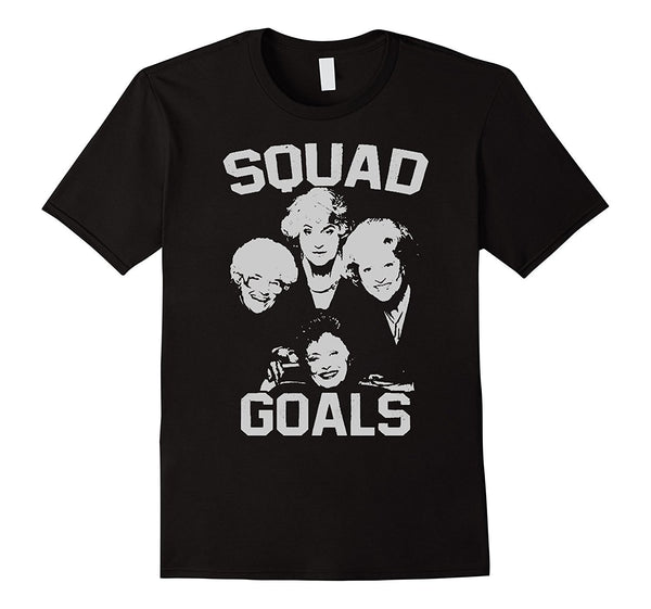 Squad Goals T-Shirt | HIGH QUALITY