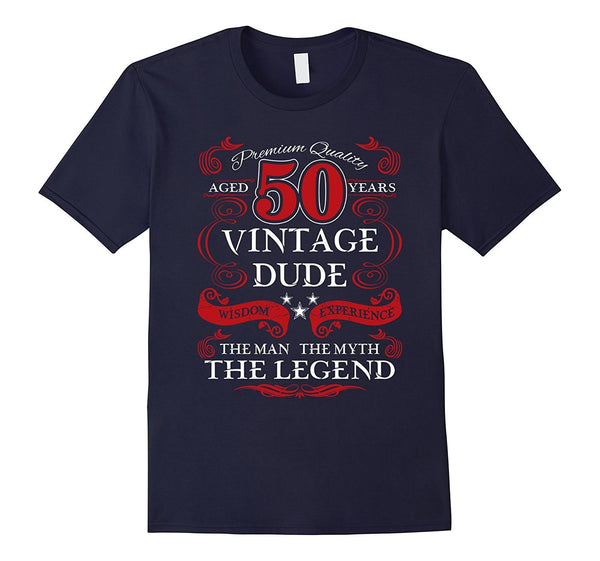 Men's Aged 50 Vintage Dude Man, Myth, Legend Birthday Gift T-Shirt