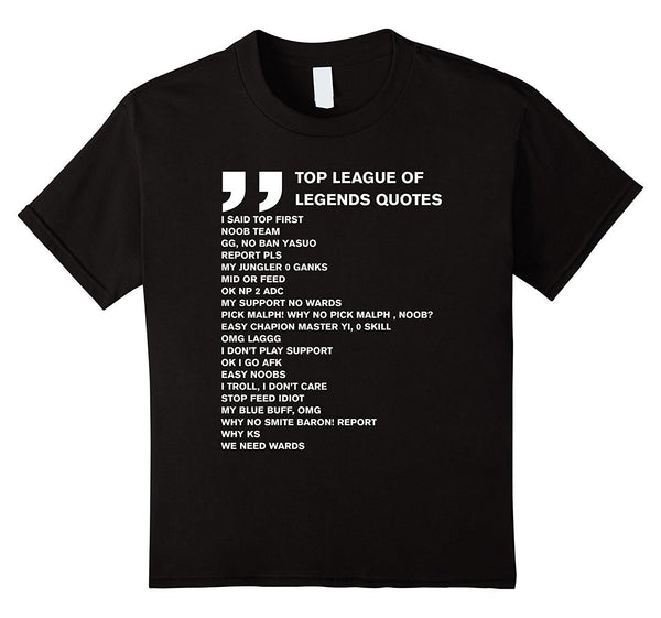 Top LOL quotes