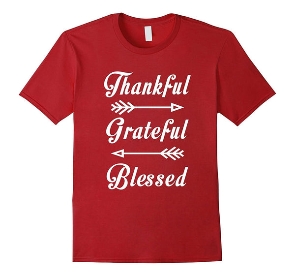 Thankful Grateful Blessed Thanksgiving Funny T-Shirt