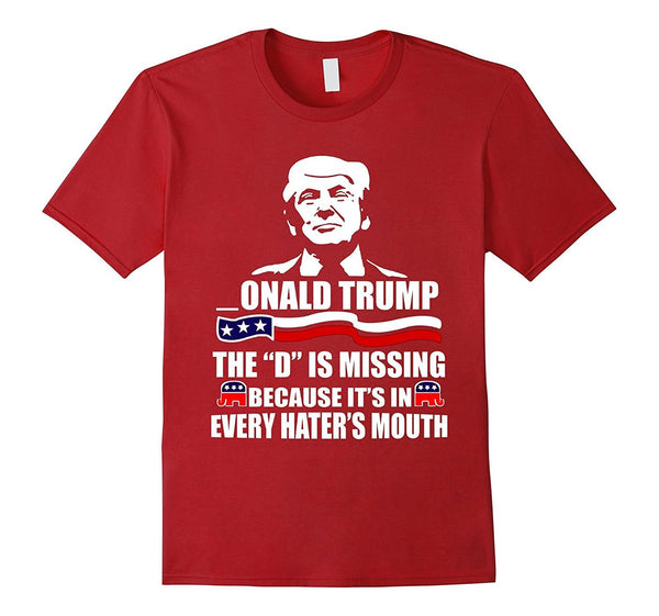 Trump Missing D Shirt