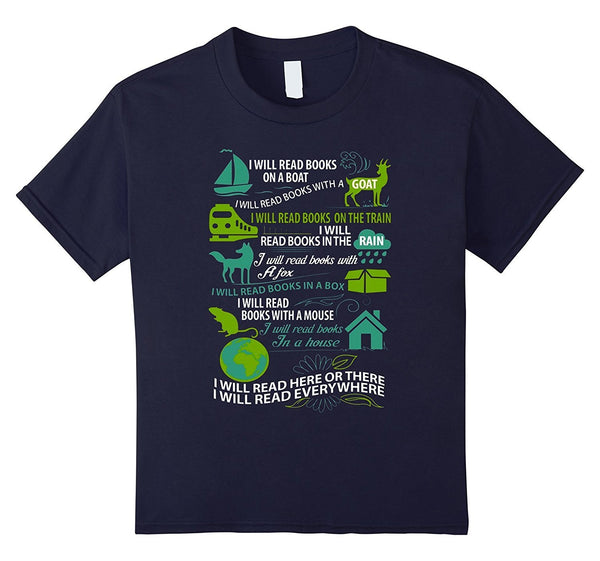 Read Books Shirt - I Will Read Books On A Boat, I Will ...