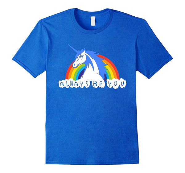 Rock Unicorn Shirt Always Be You Unicorn T-shirt