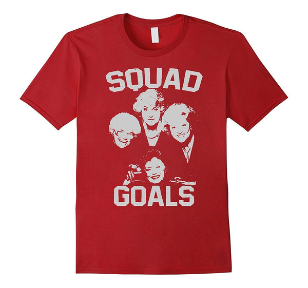 Squad Goals T-Shirt | HIGH QUALITY