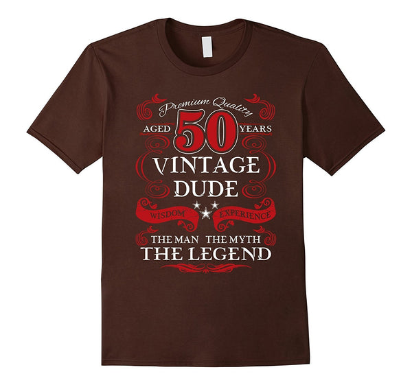 Men's Aged 50 Vintage Dude Man, Myth, Legend Birthday Gift T-Shirt