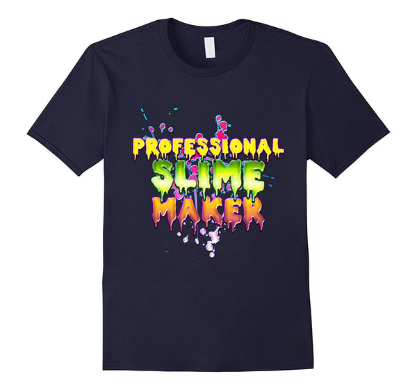 Professional slime maker tee t shirt