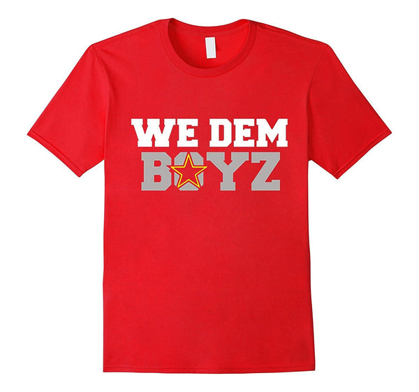 We Dem Boyz T Shirt