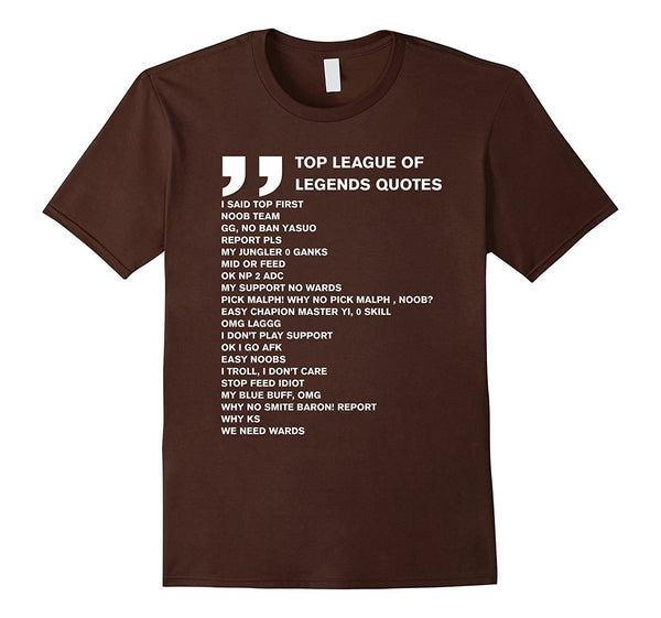 Top LOL quotes