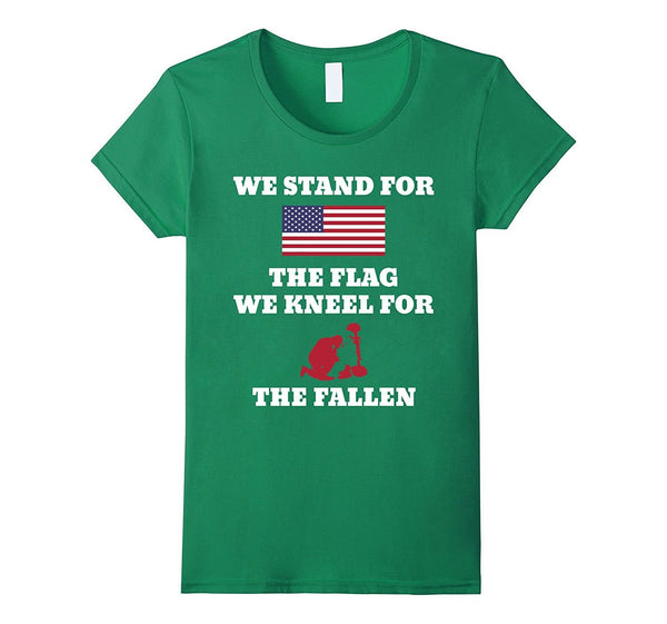 we stand for the flag we kneel for the fallen t-shirt