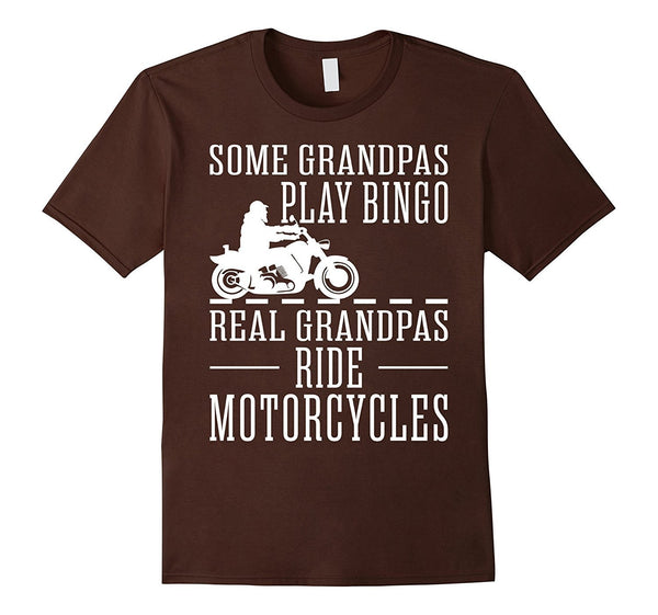 Grandpas Play Bingo Real Grandpas Ride Motorcycles TShirt