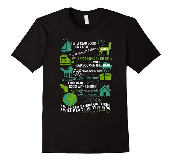 Read Books Shirt - I Will Read Books On A Boat, I Will ...