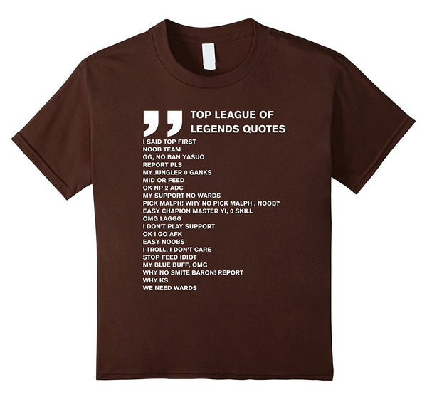 Top LOL quotes