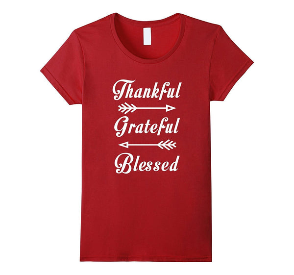 Thankful Grateful Blessed Thanksgiving Funny T-Shirt