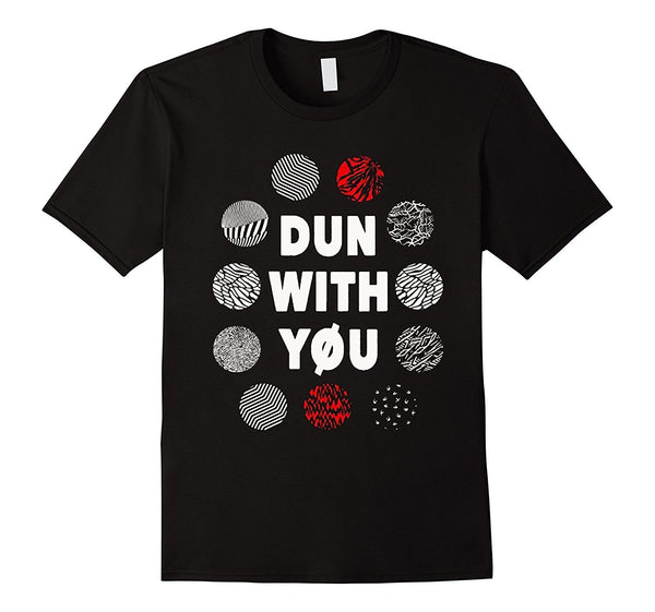 Fans Pilot Lover Gift, Dun With You Shirt Twenty one T-Shirt