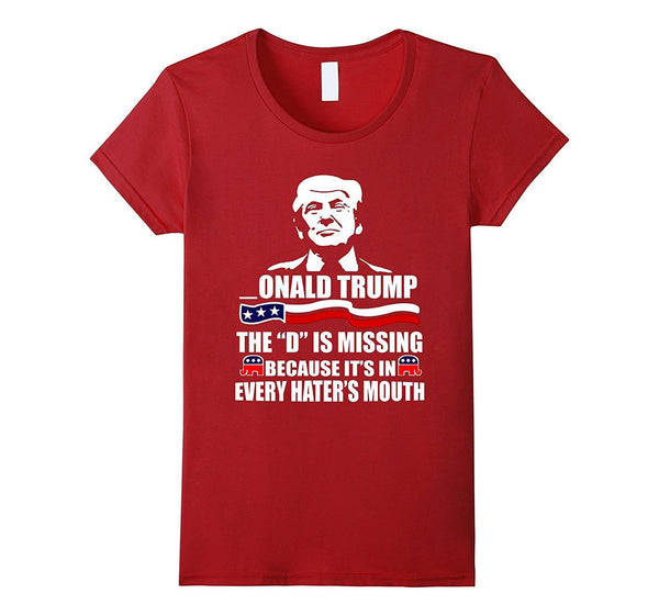 Trump Missing D Shirt