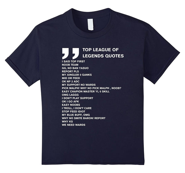 Top LOL quotes
