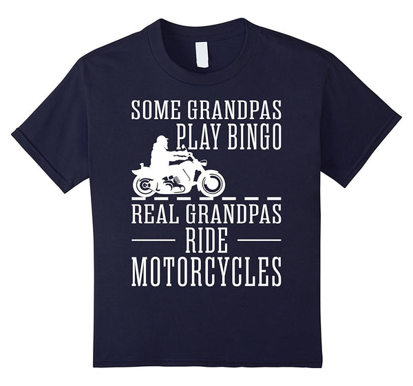Grandpas Play Bingo Real Grandpas Ride Motorcycles TShirt