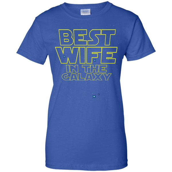Best Wife in the Galaxy Funny T-Shirt M/W/H