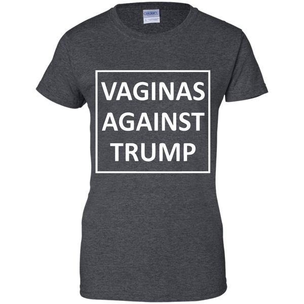 Vaginas against trump T-Shirt M/W/H Best seller