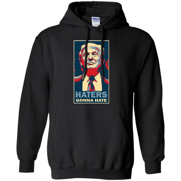Haters Gonna Hate Funny Donald Trump T Shirt M/W/H