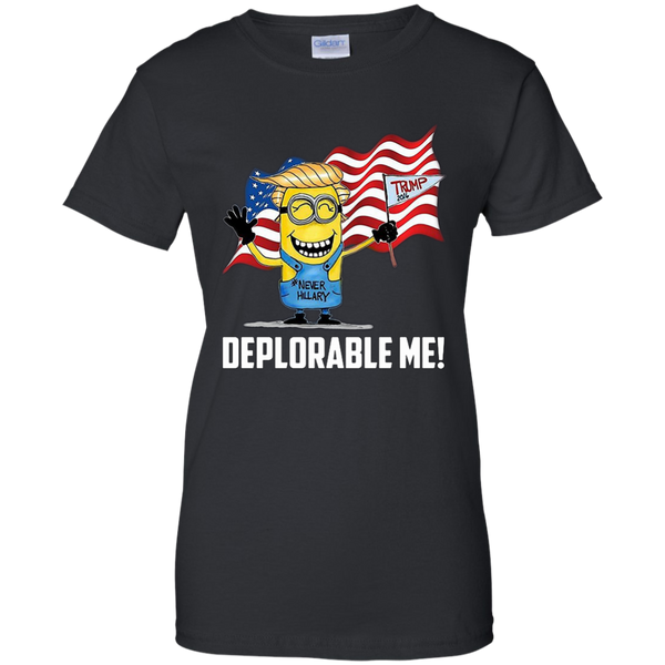 Deplorable me, proud Trump deplorable team t shirt M/W/H