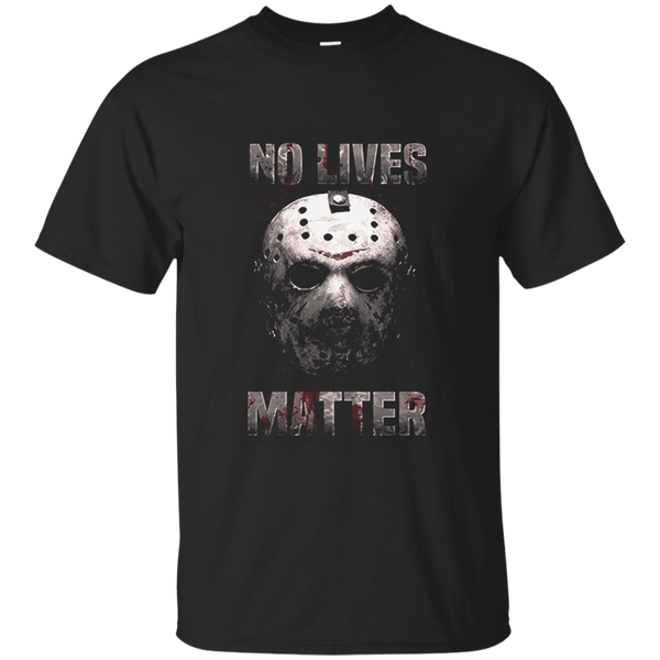 no lives matter friday the 13th shirt M/W/H