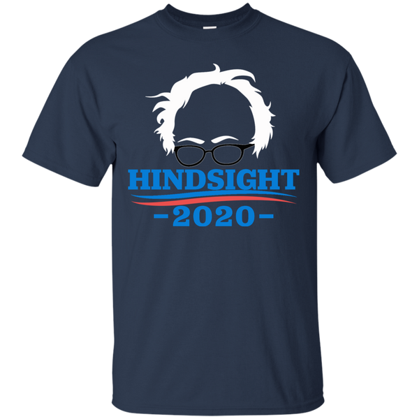 Bernie Sanders - Hindsight 2020 T-Shirt