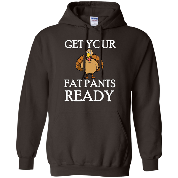 Get Your Fat Pants Ready Thanksgiving Turkey Dinner T-Shirt M/W/H