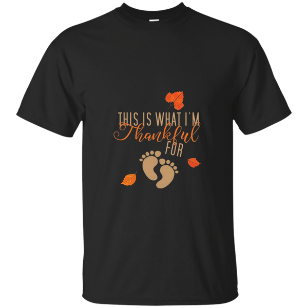 This Is What Im Thankful For Thanksgiving Maternity T-Shirt M/W/H