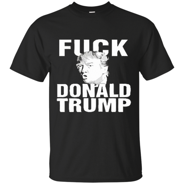 Fuck Donald Trump Tee 2016 M/W/H_Updated