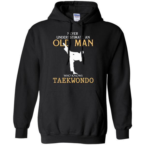 Men's Never Underestimate An Old Man Who Knows Taekwondo T-shirt M/W/H