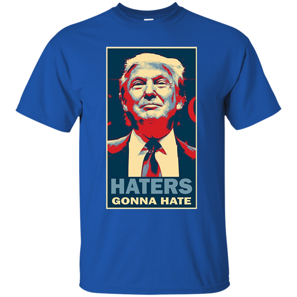 Haters Gonna Hate Funny Donald Trump T Shirt M/W/H