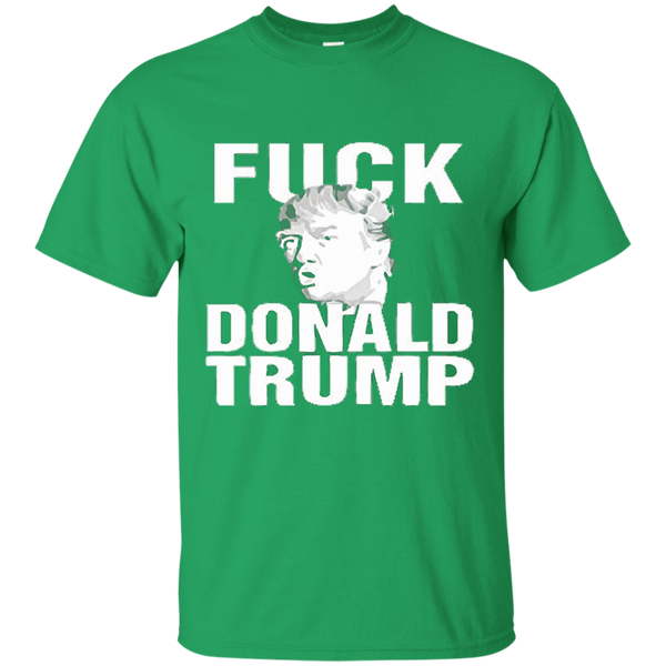 Fuck Donald Trump Tee 2016 M/W/H_Updated