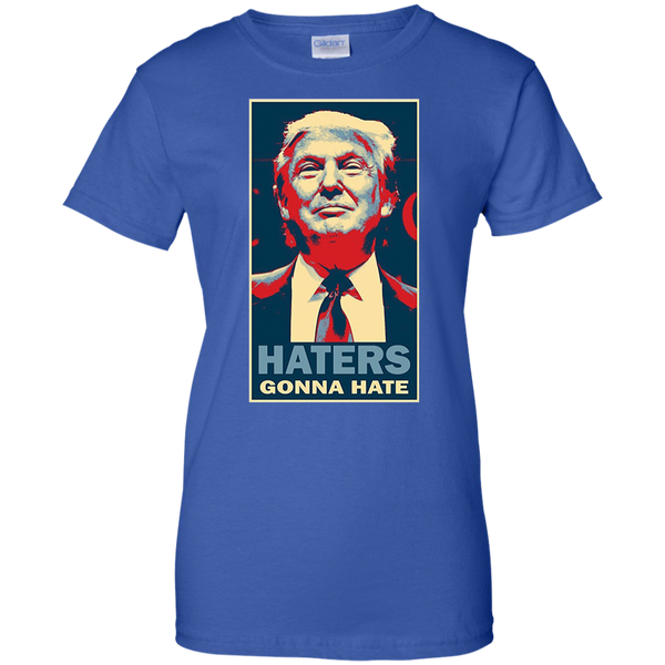 Haters Gonna Hate Funny Donald Trump T Shirt M/W/H