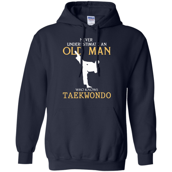 Men's Never Underestimate An Old Man Who Knows Taekwondo T-shirt M/W/H