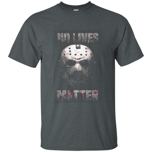 no lives matter friday the 13th shirt M/W/H