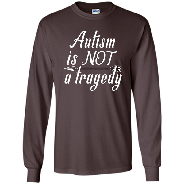 Autism is not a tragedy, autism shirt strong, Autism fight shirt