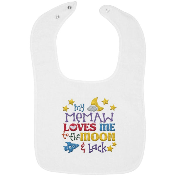 Memaw Loves Me to the Moon and Back - Embroidered Infant Bib