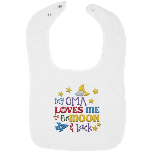 Oma Loves Me to the Moon and Back - Embroidered Infant Bib