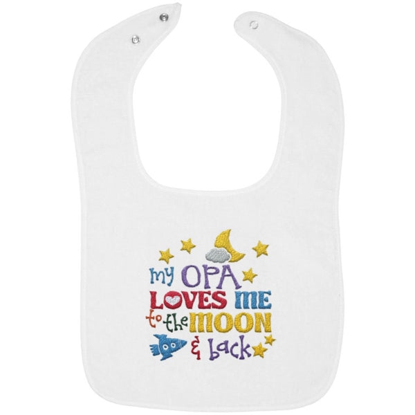 Opa Loves Me to the Moon and Back - Embroidered Infant Bib