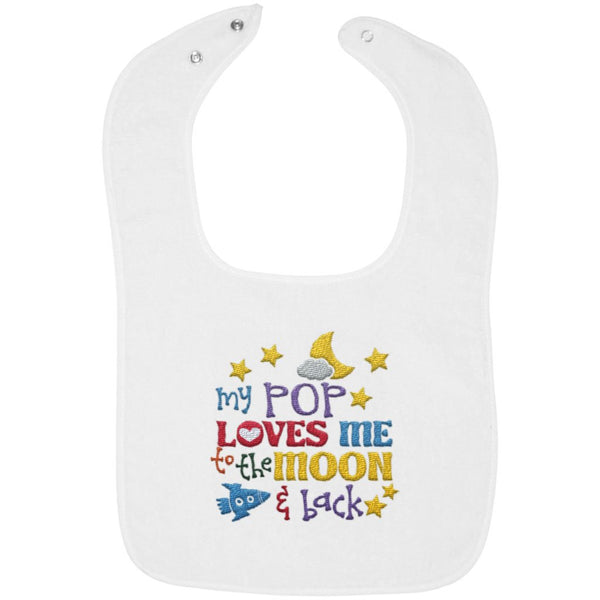 Pop Loves Me to the Moon and Back - Embroidered Infant Bib