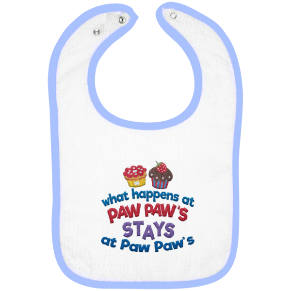 What Happens At Paw Paws - Embroidered Infant Bib